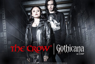 Gothicana x The Crow / Discover now!