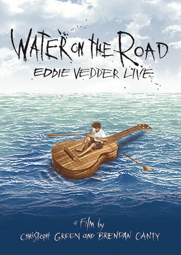 Water On The Road Eddie Vedder Dvd Emp