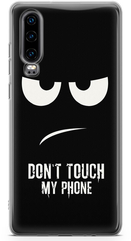 Don't Touch My Phone - Huawei