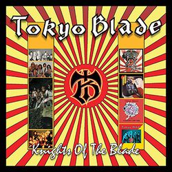 Knight of the blade, Tokyo Blade, CD
