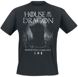 House of the Dragon - Knives Will Come Out, Game of Thrones, T-Shirt