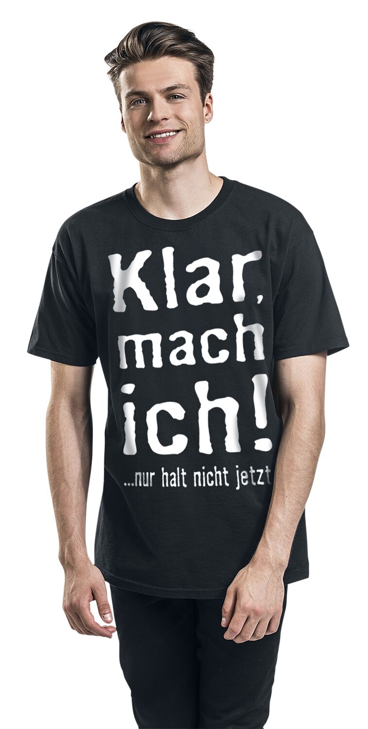 Klar Mach Ich T Shirt Emp