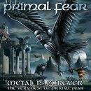 Metal is forever - The very best of, Primal Fear, CD