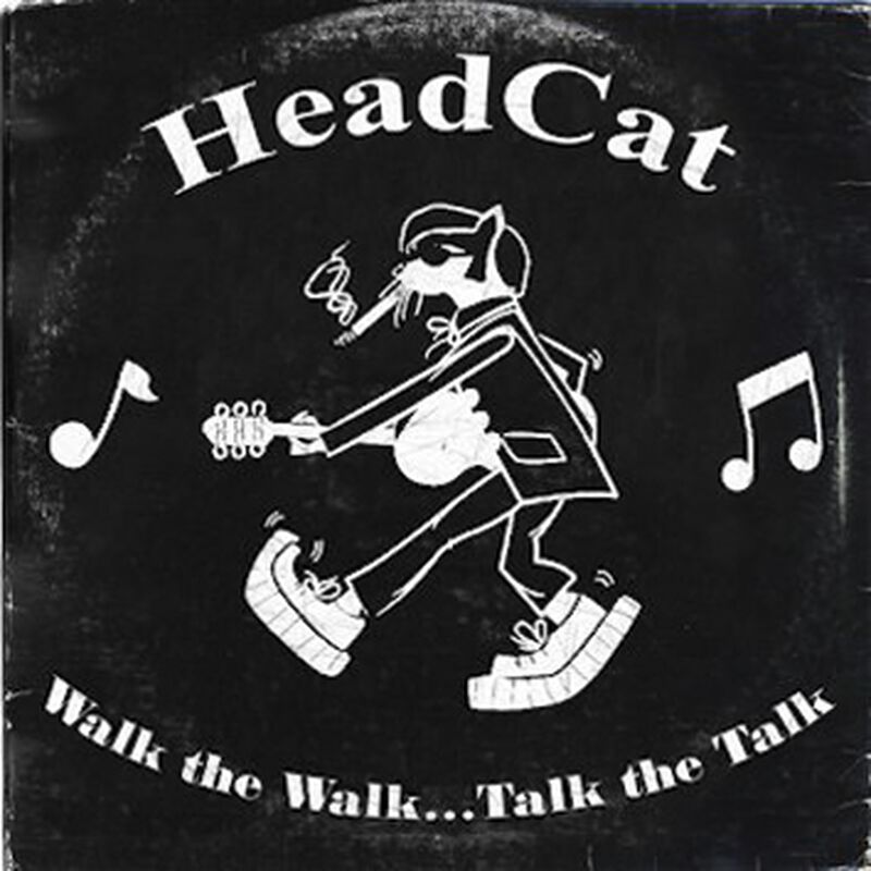 Walk talk ютуб. Walk talk. Группа the head Cat. The head Cat - walk the walk, talk the talk (2011). Walk talk игра.