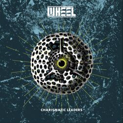 Charismatic leaders, Wheel, CD