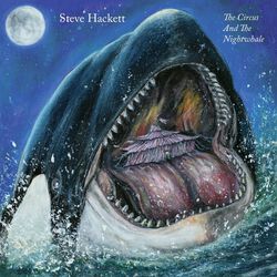 The circus and the nightwhale, Steve Hackett, CD