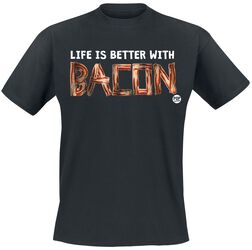 Life Is Better With Bacon