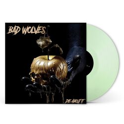 Die about it, Bad Wolves, LP