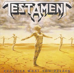 Practice what you preach, Testament, CD