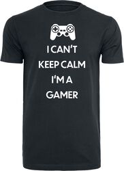I Can't Keep Calm. I'm A Gamer, Slogans, T-Shirt