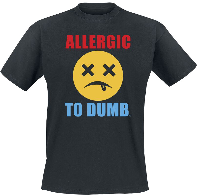 Allergic To Dumb