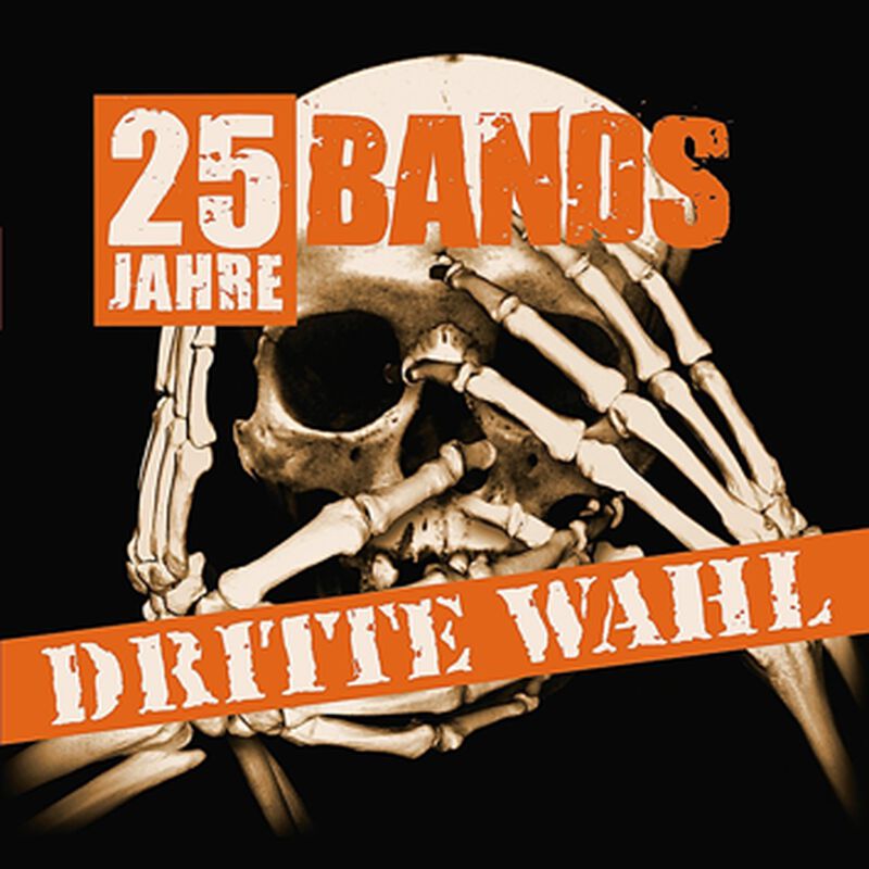 Dritte Wahl: 25 Years-25 Bands
