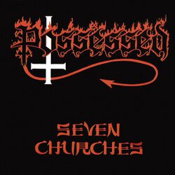 Seven Churches, Possessed, CD