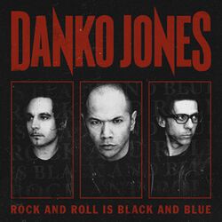 Rock and Roll is black and blue, Danko Jones, CD
