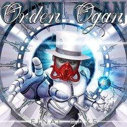Final days, Orden Ogan, CD