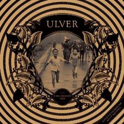 Childhood's end, Ulver, LP