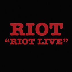 Riot Live (1980)