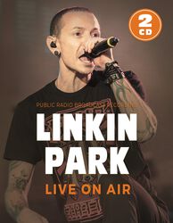 Live on Air, Linkin Park, CD