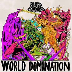 World domination, Blood Command, CD