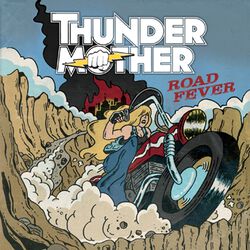 Road fever, Thundermother, CD