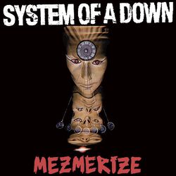 Mezmerize, System Of A Down, CD
