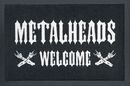 Metalheads Welcome, Metalheads Welcome, Door Mat