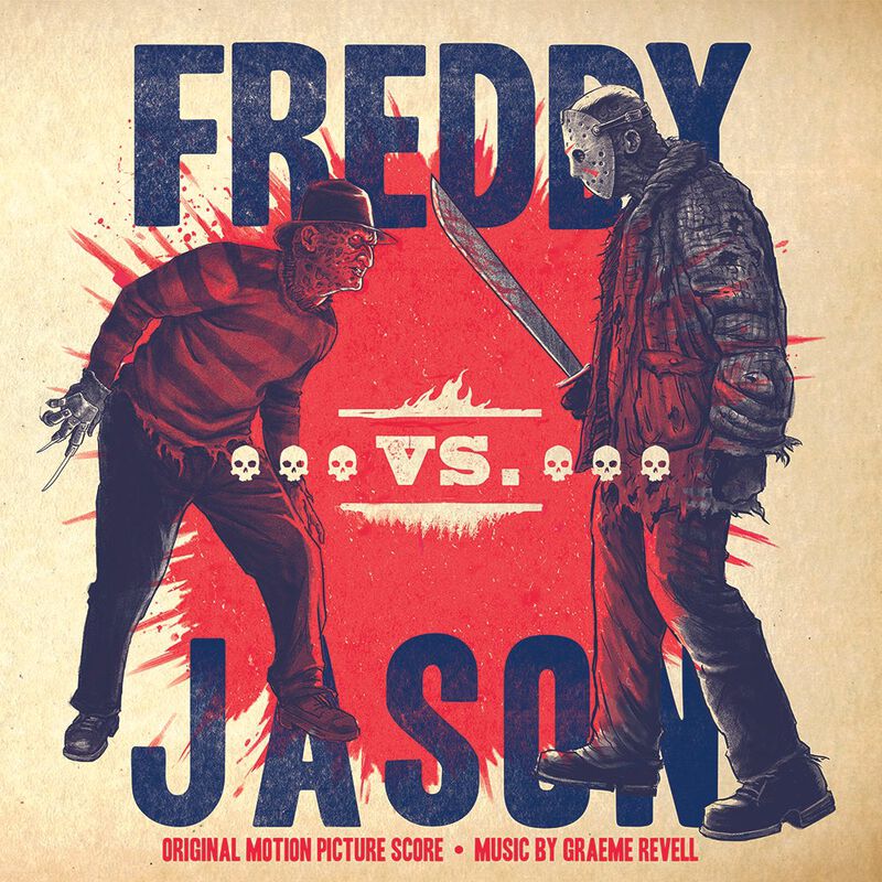 Freddy vs. Jason Freddy vs. Jason - Original Motion Picture Score