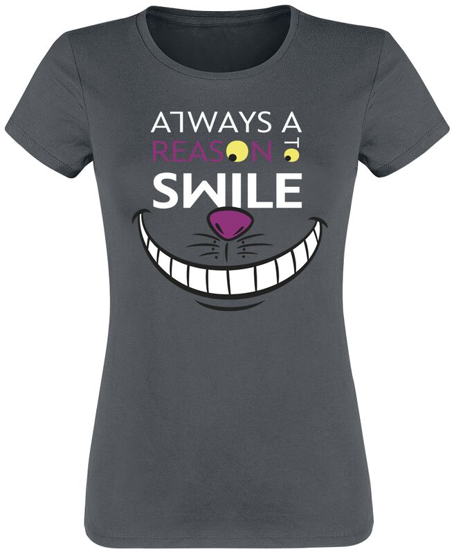 Cheshire Cat - Always A Reason To Smile