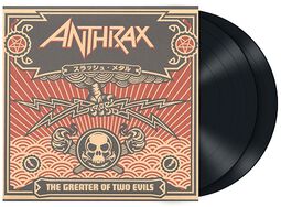 The greater of two evils, Anthrax, LP
