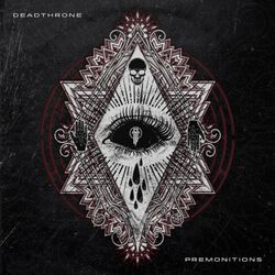 Premonitions, Deathrone, CD